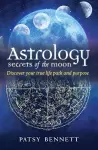 Astrology Secrets of the Moon cover