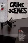 Crime Scenes Stories cover