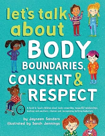 Let's Talk About Body Boundaries, Consent and Respect cover
