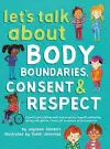 Let's Talk About Body Boundaries, Consent and Respect cover