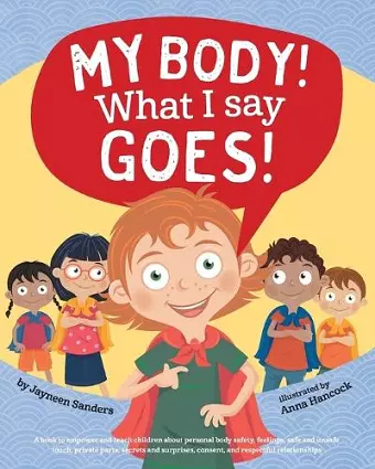 My Body! What I Say Goes! cover