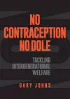 No Contraception, No Dole cover