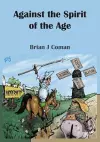 Against the Spirit of the Age cover