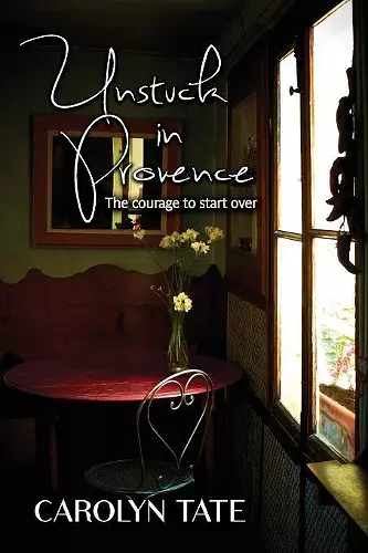 Unstuck in Provence cover