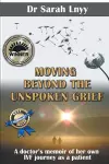 Moving Beyond the Unspoken Grief cover