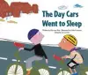The Day the Cars Went to Sleep cover