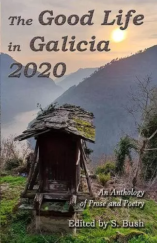 The Good Life in Galicia 2020 cover