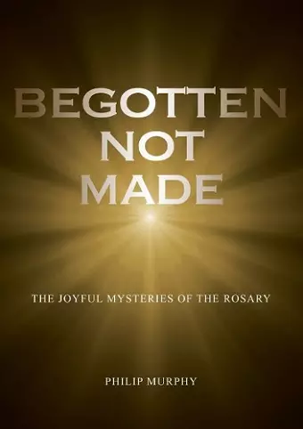 Begotten not made cover