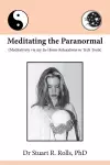 Meditating the Paranormal cover