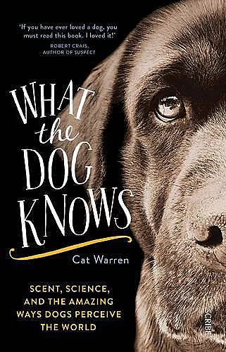 What the Dog Knows cover