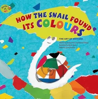 How the Snail Found its Colours cover