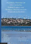 Natural History of the Coorong, Lower Lakes, and Murray Mouth region (Yarluwar-Ruwe) cover