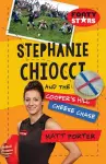 Stephanie Chiocci and the Cooper’s Hill Cheese Chase cover