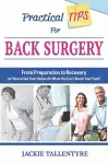 Practical Tips For Back Surgery cover