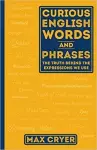 Curious English Words and Phrases cover
