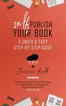 Self-Publish Your Book cover