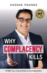 Why Complacency Kills cover