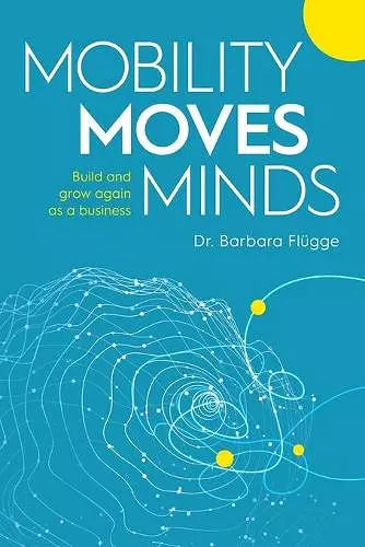 Mobility Moves Minds cover