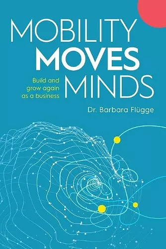 Mobility Moves Minds cover