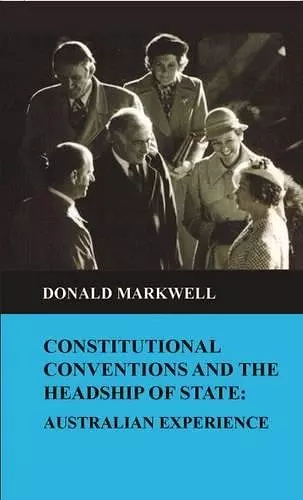 Constitutional Conventions and the Headship of State cover