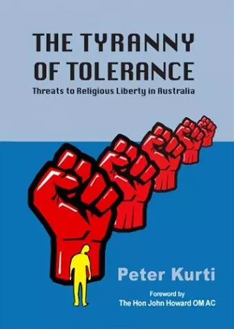 The Tyranny of Tolerance cover