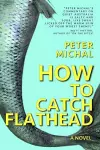 How To Catch Flathead cover