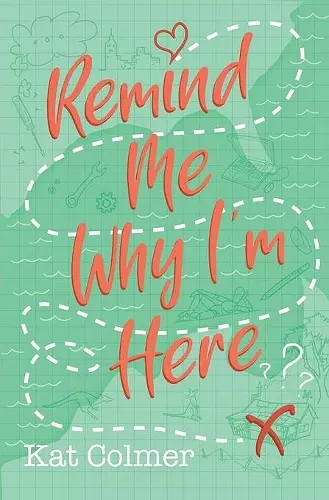 Remind Me Why I'm Here cover