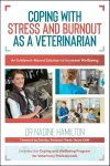 Coping with Stress and Burnout as a Veterinarian cover
