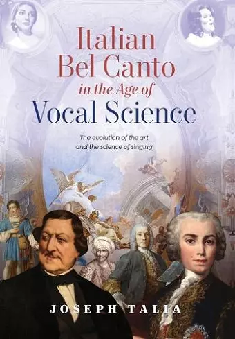 Italian Bel Canto in the Age of Vocal Science cover