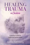 Healing Trauma in Children cover