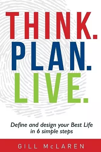 Think. Plan. Live. cover