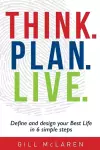 Think. Plan. Live. cover