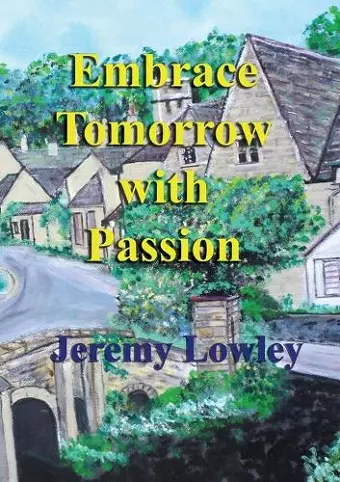 Embrace Tomorrow with Passion cover