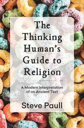 The Thinking Human's Guide to Religion cover