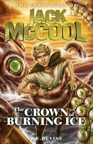 The Chronicles of Jack McCool - Crown of Burning Ice cover