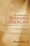 An Introduction to Bernard Lonergan cover