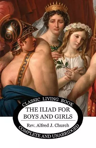 The Iliad for Boys and Girls cover