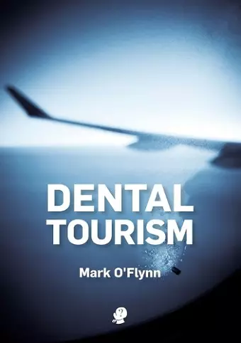 Dental Tourism cover