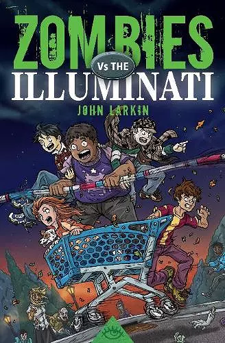 Zombies Vs. the Illuminati cover