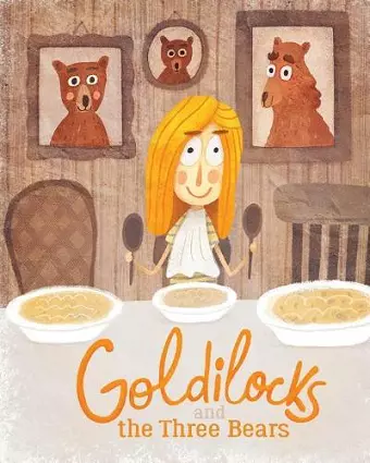 Goldilocks and the Three Bears cover