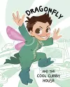 Dragonfly and the Cool Cubby House cover