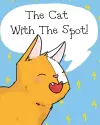 The Cat With The Spot! cover