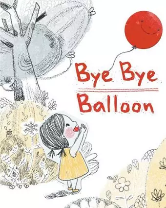 Bye Bye Balloon cover