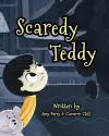 Scaredy Teddy cover