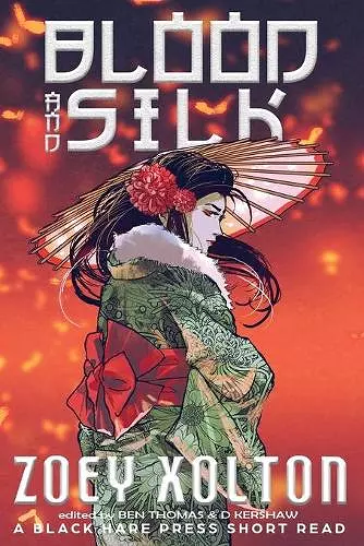 Blood and Silk cover