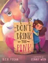 Don't Drink the Pink cover