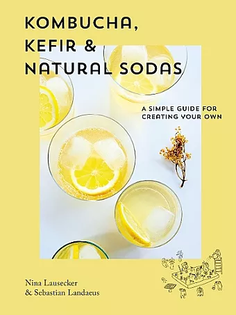 Kombucha, Kefir & Natural Sodas cover