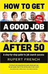 How to Get a Good Job After 50 cover