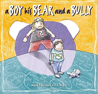 A Boy, His Bear and a Bully cover