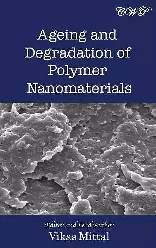 Ageing and Degradation of Polymer Nanomaterials cover